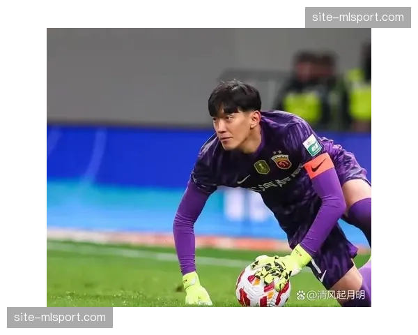 颜骏凌开局丢球指挥失当 海港门将状态波动影响防线稳定